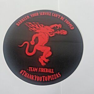 FIREBALL Whisky Lot of 4 Sticker Barkeep,your Service Can't be Topped New 8"X8"